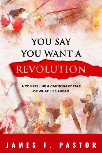 Cover image for You Say You Want a Revolution