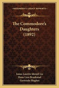 Cover image for The Commodore's Daughters (1892)