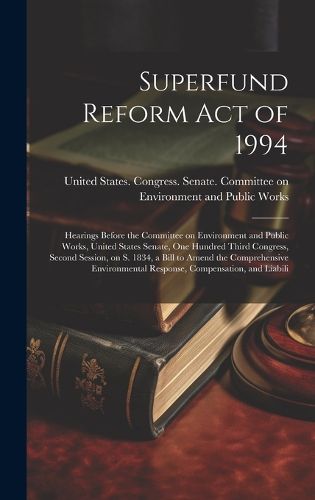 Cover image for Superfund Reform Act of 1994