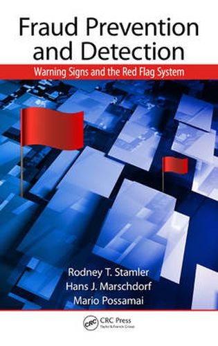 Cover image for Fraud Prevention and Detection: Warning Signs and the Red Flag System