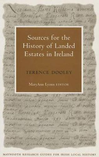 Cover image for Sources for the History of Landed Estates in Ireland