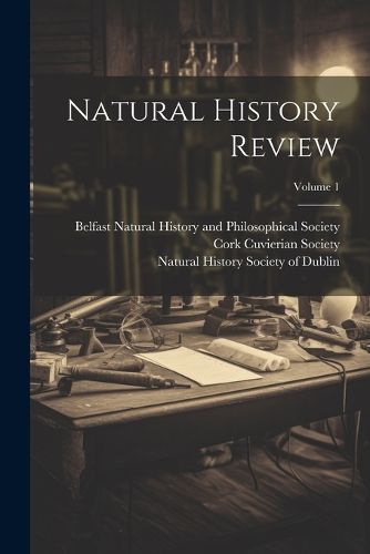 Cover image for Natural History Review; Volume 1