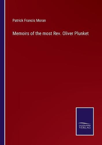 Cover image for Memoirs of the most Rev. Oliver Plunket