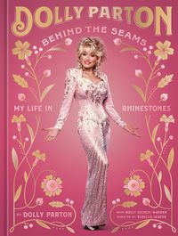 Cover image for Behind the Seams: My Life in Rhinestones