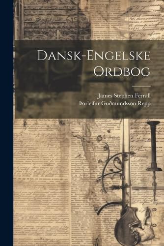 Cover image for Dansk-engelske Ordbog