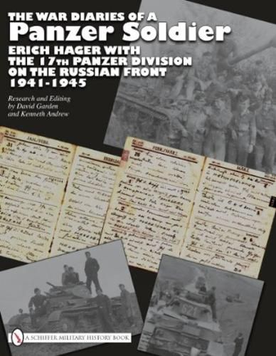 Cover image for The War Diaries of a Panzer Soldier: Erich Hager with the 17th Panzer Division on the Russian Front 1941-1945