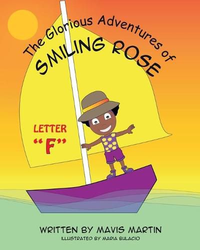 The Glorious Adventures of Smiling Rose Letter  F