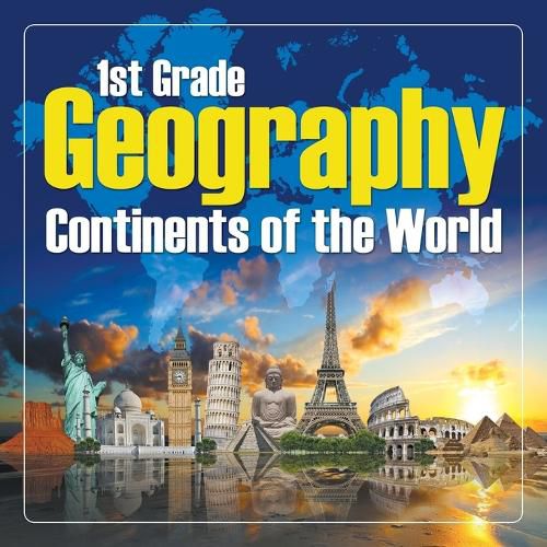 Cover image for 1St Grade Geography: Continents of the World