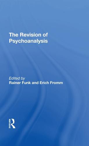 Cover image for The Revision of Psychoanalysis