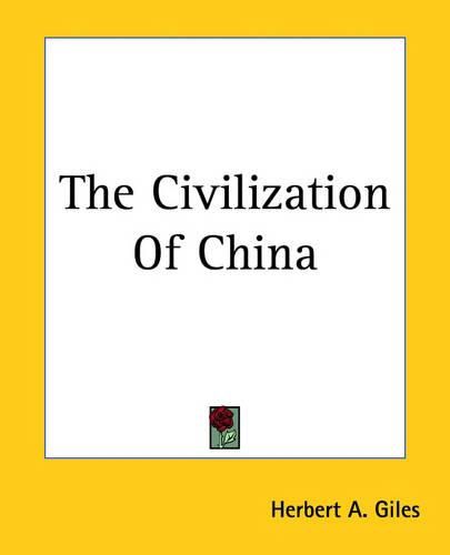 Cover image for The Civilization Of China