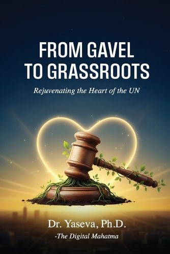 Cover image for From Gavel to Grassroots