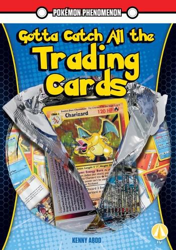 Cover image for Gotta Catch All the Trading Cards