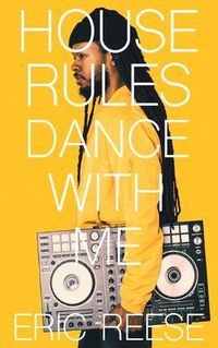 Cover image for House Rules: Dance with Me