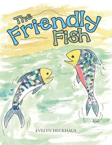 Cover image for The Friendly Fish