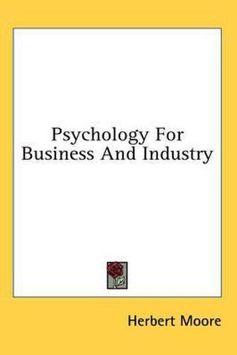 Psychology for Business and Industry