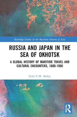 Cover image for Russia and Japan in the Sea of Okhotsk