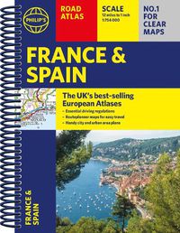 Cover image for Philip's France and Spain Road Atlas: A4 Spiral