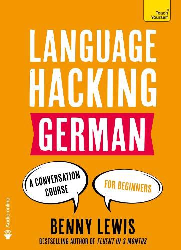 Cover image for LANGUAGE HACKING GERMAN (Learn How to Speak German - Right Away): A Conversation Course for Beginners