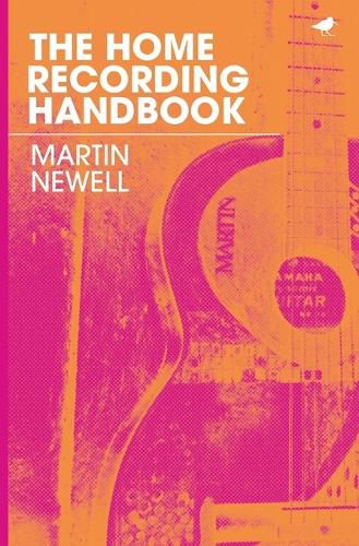Cover image for The Home Recording Handbook