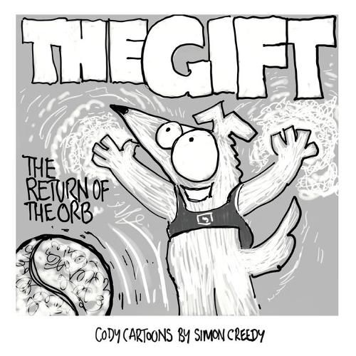 The Gift - Return of the Orb: A magical vibrating orb offers Cody an amazing gift