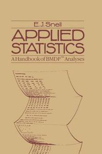 Cover image for Applied Statistics: A Handbook of BMDP (TM) Analyses