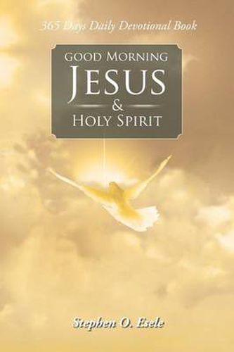 Cover image for Good Morning Jesus & Holy Spirit