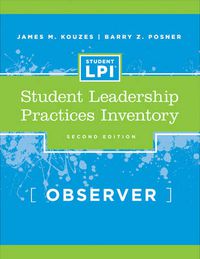 Cover image for The Student Leadership Practices Inventory