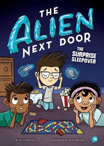 Cover image for The Alien Next Door 10: The Surprise Sleepover