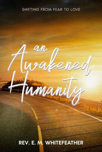 Cover image for An Awakened Humanity