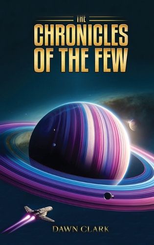 Cover image for The Chronicles Of The Few
