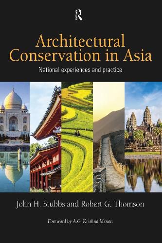 Cover image for Architectural Conservation in Asia: National Experiences and Practice