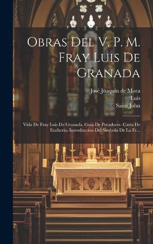 Cover image for Obras Del V. P. M. Fray Luis De Granada