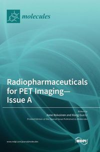 Cover image for Radiopharmaceuticals for PET Imaging - Issue A