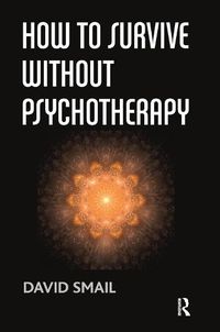 Cover image for How to Survive Without Psychotherapy