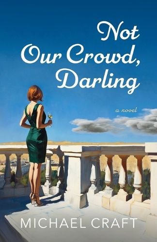 Cover image for Not Our Crowd, Darling