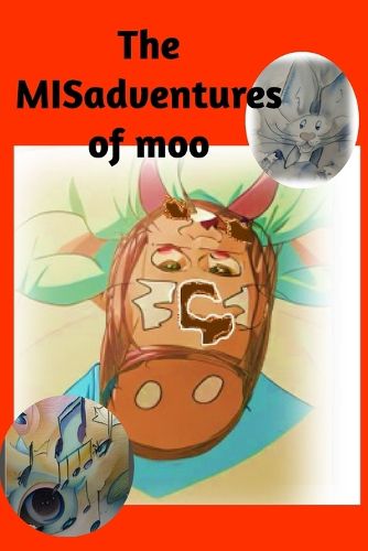 Cover image for This MISadventures of Moo