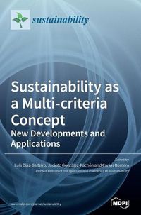 Cover image for Sustainability as a Multi-criteria Concept: New Developments and Applications