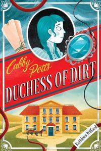 Cover image for Cabby Potts, Duchess of Dirt