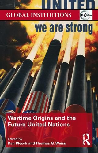 Cover image for Wartime Origins and the Future United Nations