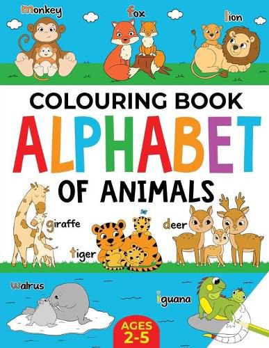 Cover image for Animal Colouring Book for Children: Alphabet of Animals: Age 2-5