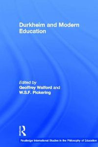 Cover image for Durkheim and Modern Education