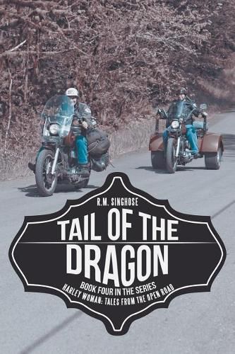 Cover image for Tail of the Dragon: Harley Woman: Tales From The Open Road