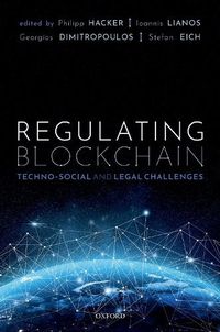 Cover image for Regulating Blockchain: Techno-Social and Legal Challenges