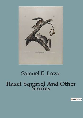 Cover image for Hazel Squirrel And Other Stories