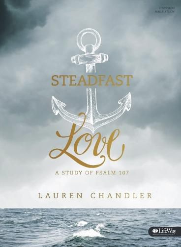 Cover image for Steadfast Love - Bible Study Book