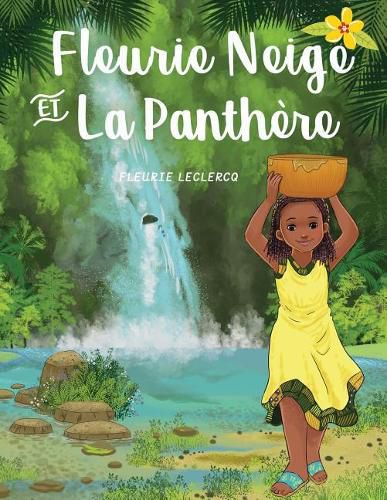 Cover image for Fleurie Neige et la Panthere