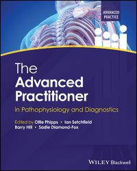 Cover image for The Advanced Practitioner in Pathophysiology and Diagnostics