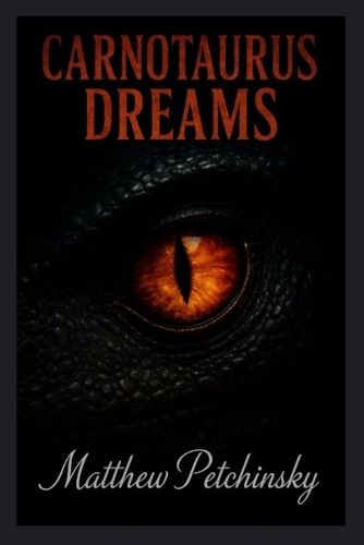 Cover image for Carnotaurus Dreams.