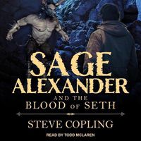 Cover image for Sage Alexander and the Blood of Seth