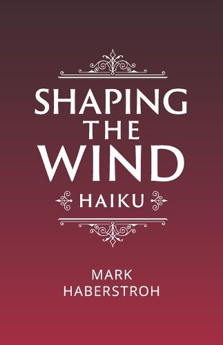 Cover image for Shaping the Wind